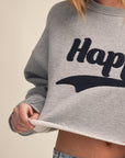 HAPPY FLEECE SWEATSHIRT