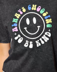 CHOOSE TO BE KIND TEE